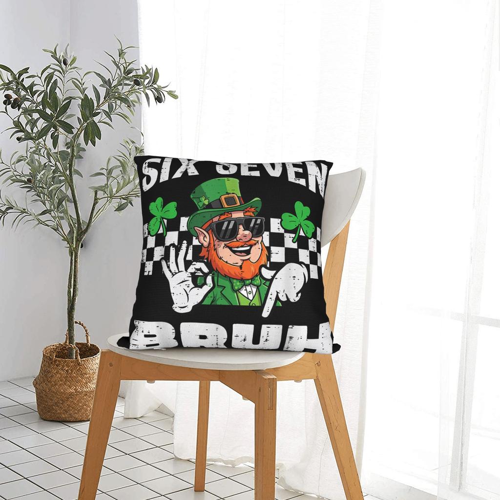 Six Seven Bruh St Patricks Day 6 7 Meme 67 Pillow Case Design Pillow Cover Morden Pillowcases For Wedding Party Home Decor