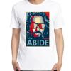 The Big Lebowski The Dude Abide By The Funny Classic Movie Graphics Harajuku Cool Street Wear Trend Unisex Unisex Universal Tshirt