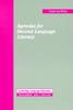 The Agendas for Second Language Literacy Book