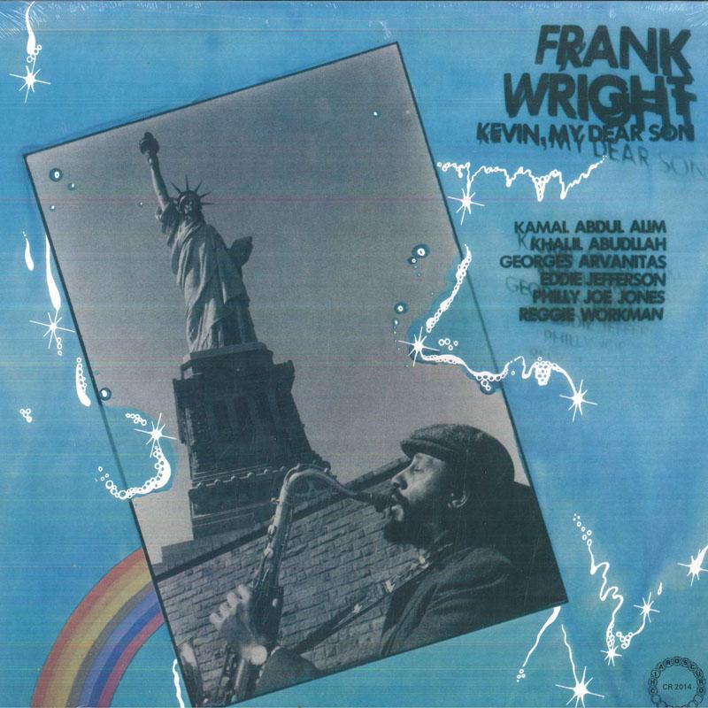 

LP Record FRANK WRIGHT Kevin My Dear Son CR2014 CHIAROSCURO 2018 US Jazz