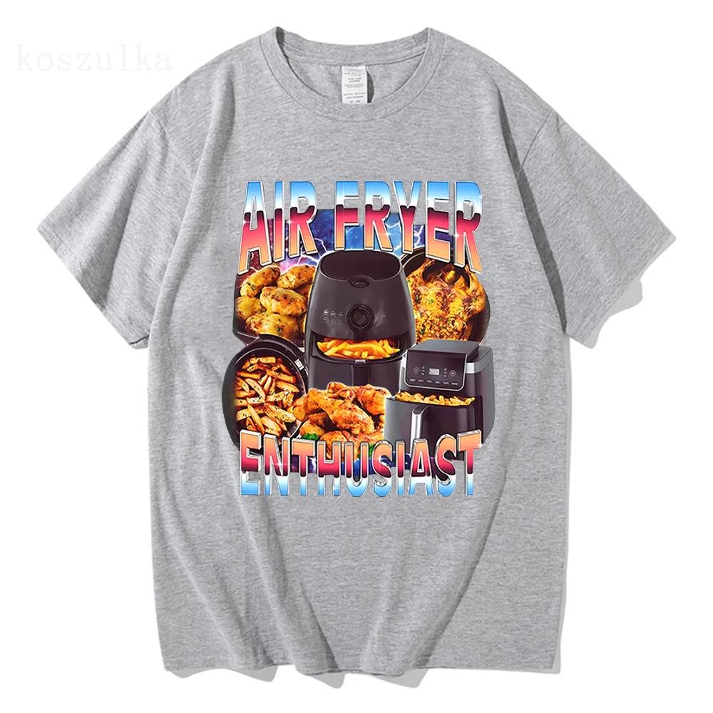 Men Short Sleeved Round Neck Y2k T shirt Men Clothing New in Top  Tees Mens TShirt Air Fryer Enthusiast Funny Cooking Meme