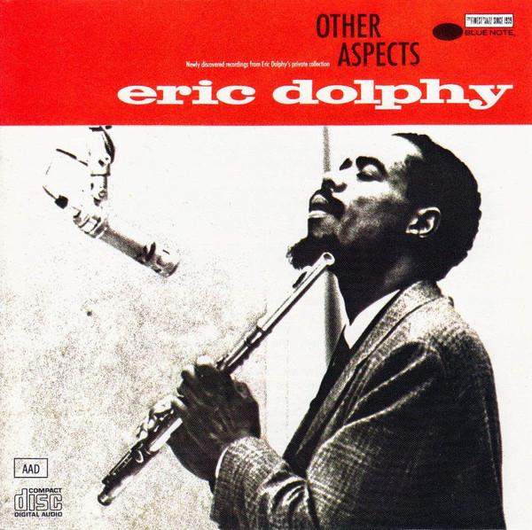 

CD ERIC DOLPHY - Other Aspects CDP7480412 Blue Note 1987 Japan Jazz Used