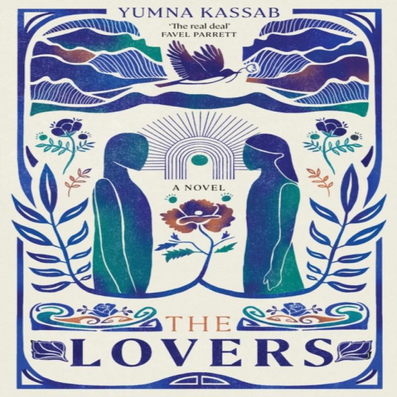The Lovers by Yumna Kassab Hardback Book 9781761150623