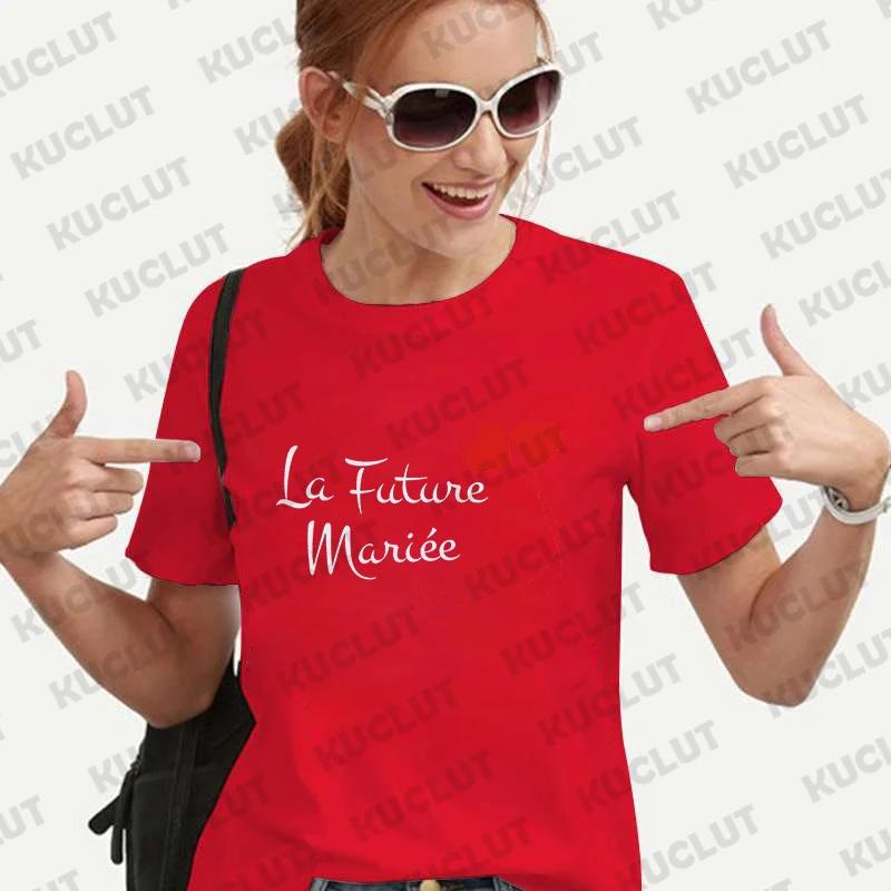 French Women Bridal Wedding Party T-shirt Team EVJF Tops Future Bride To Be Squad Bridesmaid Tees Bachelorette Hen Party Blouses