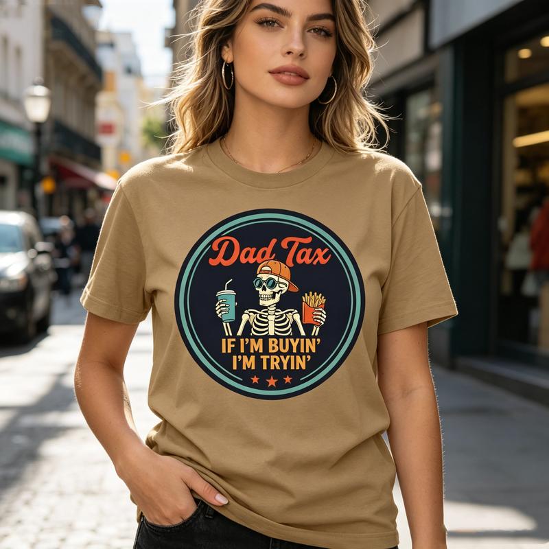 Funny Dad Tax Skeleton Print Tshirt Unisex Summer Hip Hop Streetwear Crew Neck Cotton Blend Tee
