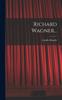Kniha Richard Wagner...