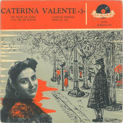 7-tums Skiva CATERINA VALENTE - -3- 20715 Polydor Frankrike Pop Begagnad