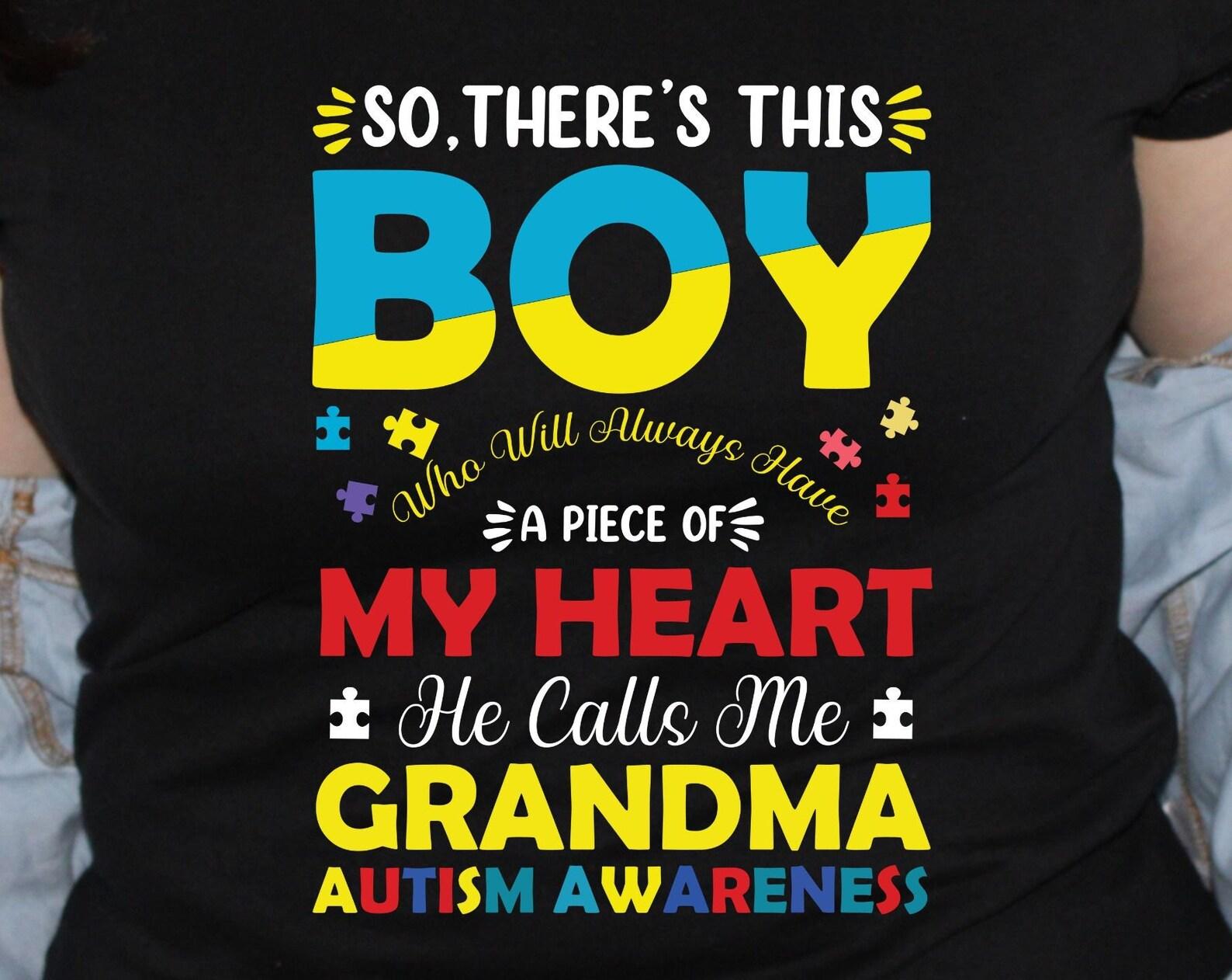 So there s This Boy, grandma autism shirt, autism tshirt, shirt for grandma, grandma gift, autism awareness XL