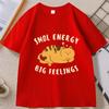 Smol Energy Big Feelings Cat Tshirts Casual Cotton Short Sleeve Round Neck Tshirt Unisex WOMEN Summer Comfortable Clothes Tops