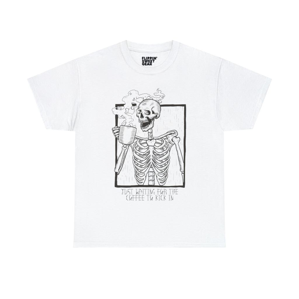 Just Waiting For The Coffee To Kick In Skeleton Graphic Tee Shirt