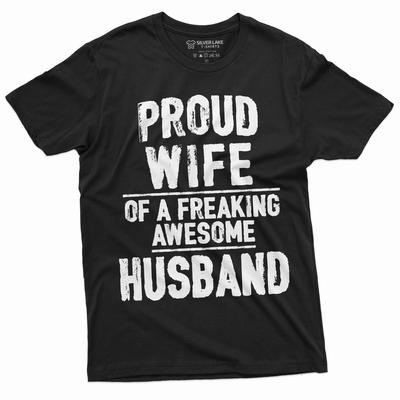 Proud Wife Shirt Valentine's Day Gift For Her Wifey Gift Tee Gift From Husband