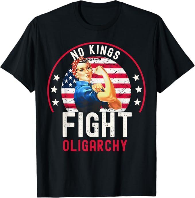 

Vintage No Kings Fight Oligarchy Woman s Girl America Flag T-Shirt L