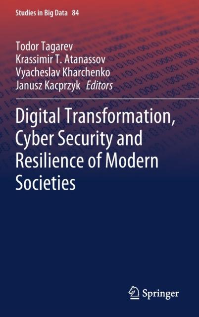Bok Digital Transformation, Cyber Security and Resilience of Modern Societies : 84