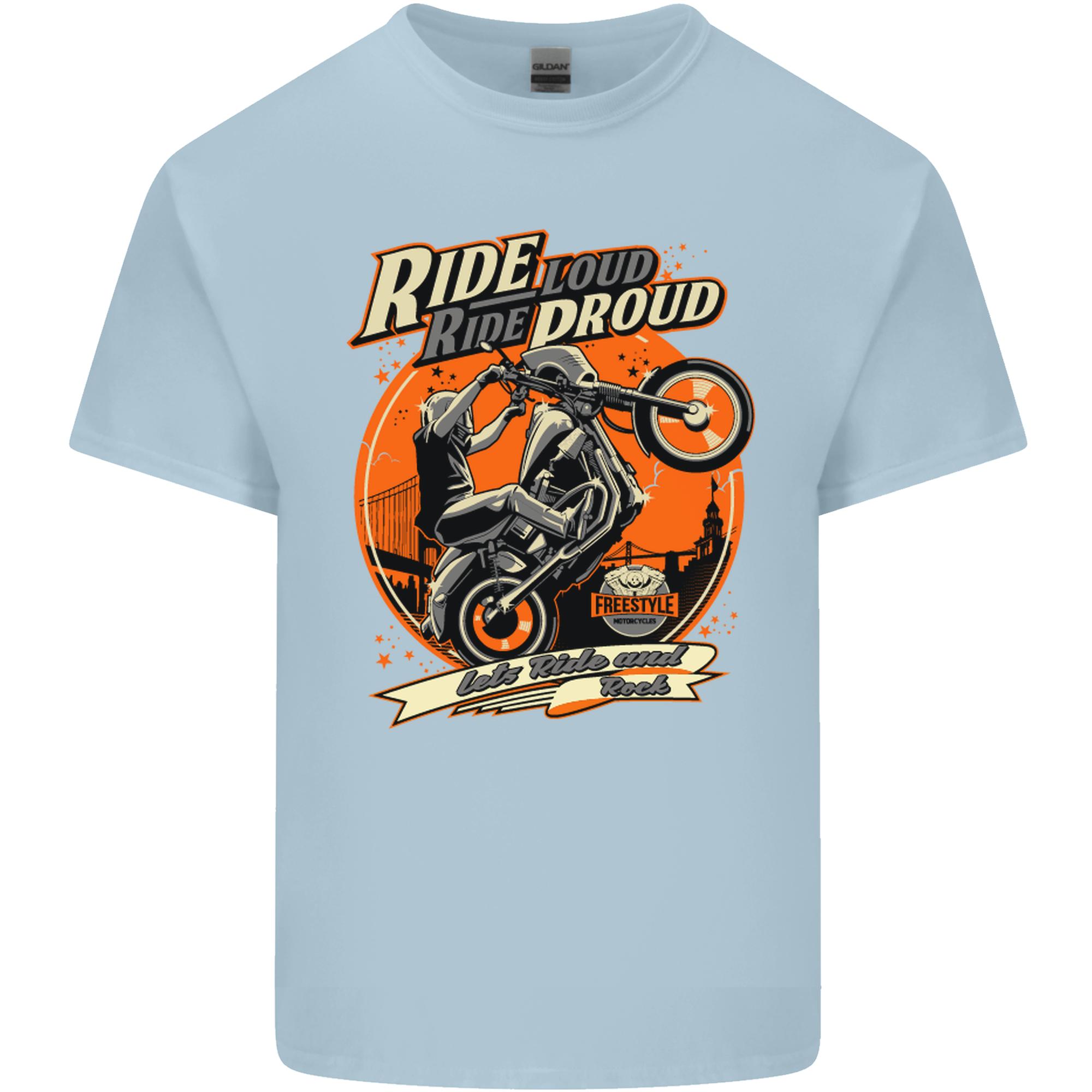 Ride Loud Ride Proud Motorbike Biker Unisexs Light Cotton TShirt S