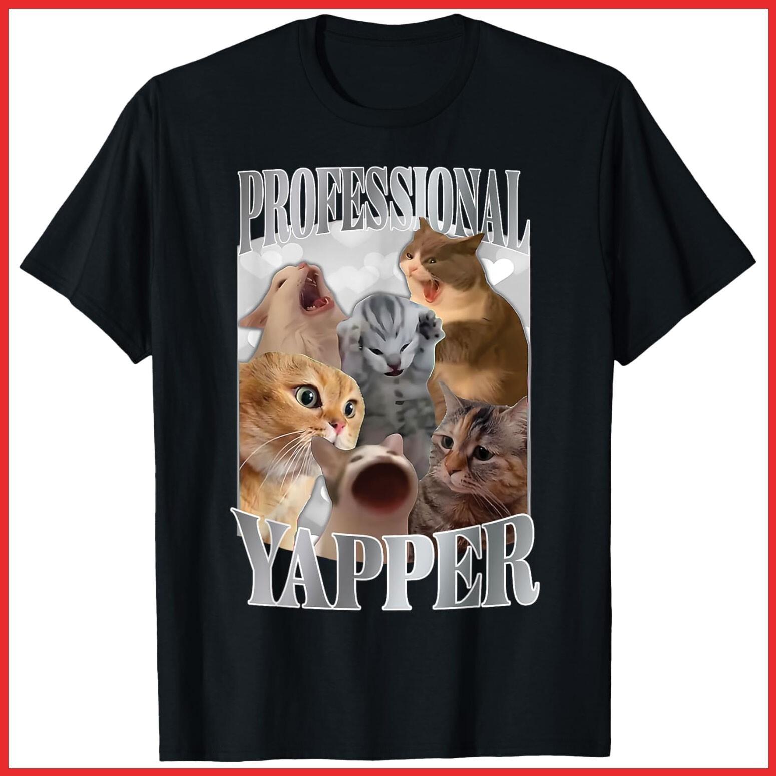 Professional Yapper Cat Funny Meme Black Cotton T-Shirt S-5XL XL