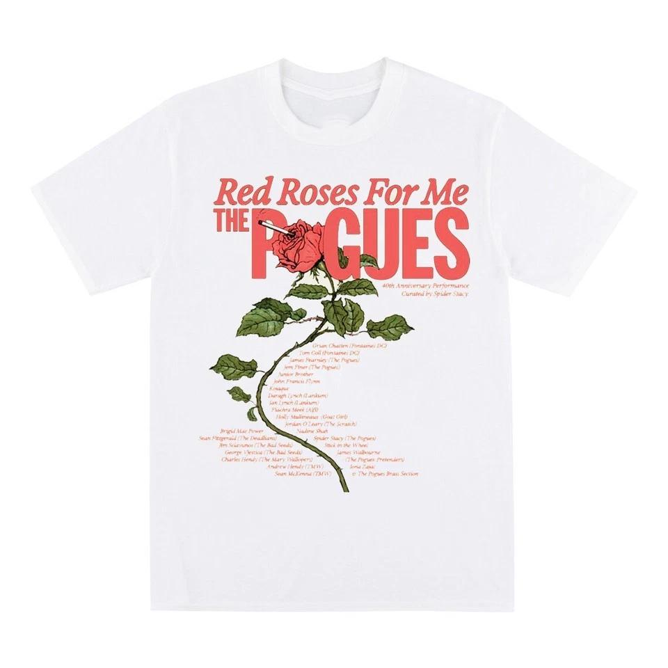 

The Pogues - Red Roses For Me TShirt White Unisex S-5XL E1697 M
