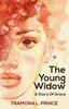 Libro The Young Widow : A Story Of Grace