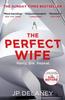 The Perfect Wife by JP Delaney Paperback Book 9781529431506