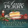 A Christmas Legacy Christmas Novella 19 by Anne Perry Paperback Book 9781472275141