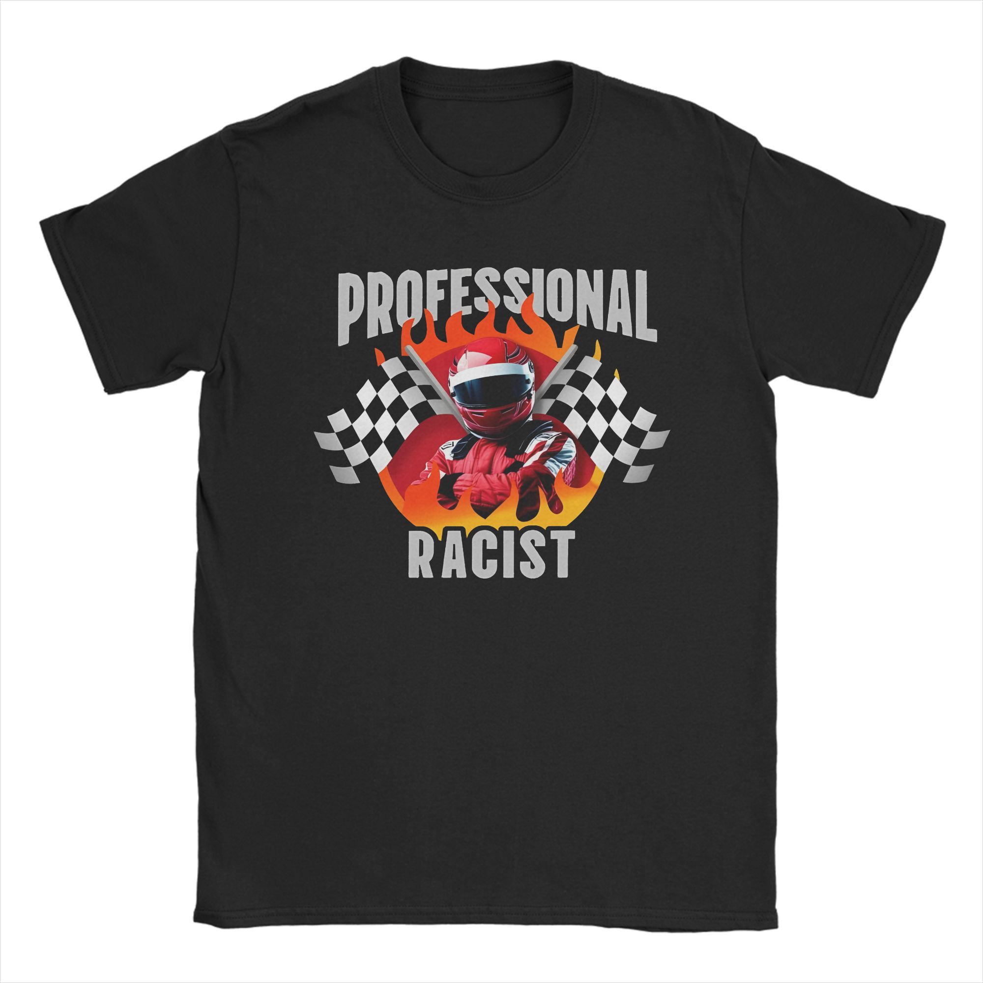 

Professional Certified Racist Racing Meme T-Shirt Men Cotton Tops Shirts Printed Crewneck Short Sleeve 4XL
