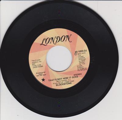 7inch Record BLOODSTONE - Thats Not How It Goes 451055 London Records 1973 US Soul/Funk Used