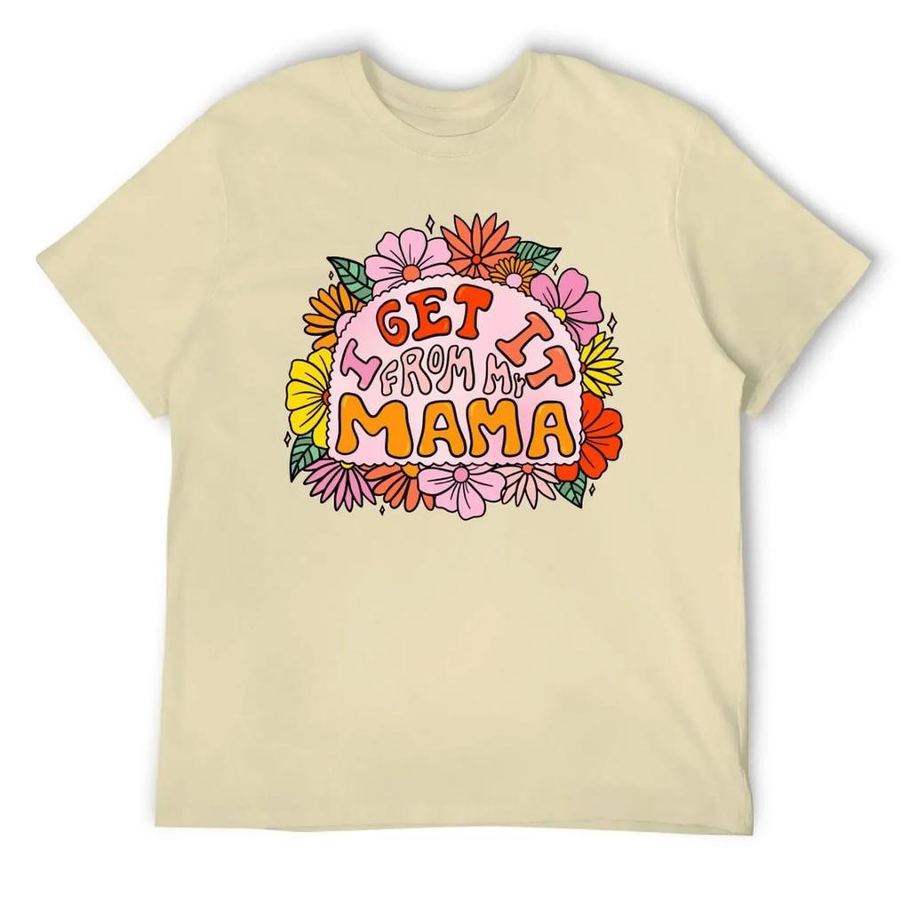Mother's Day I Get It From My Mama Blanket Fleece Round Neck T-shirt Sport Top Tee Creative Funny Novelty Leisure USA Size