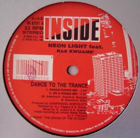 

12inch Record NEON LIGHT, RAS KWUAME - Dance To The Trance IN6101 Inside 1993 Italy Dance & Electronica Used
