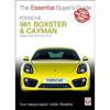 Porsche 981 Boxster/Cayman 2012-2016 Guia Essencial para Compradores