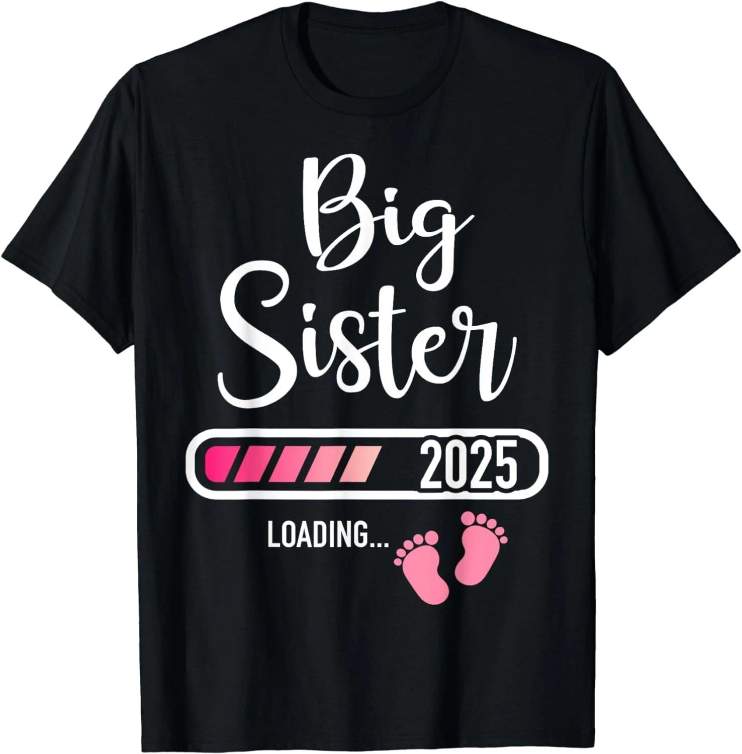 Big sister 2025 loading bar for pregnancy announcement Gift Unisex T-Shirt S