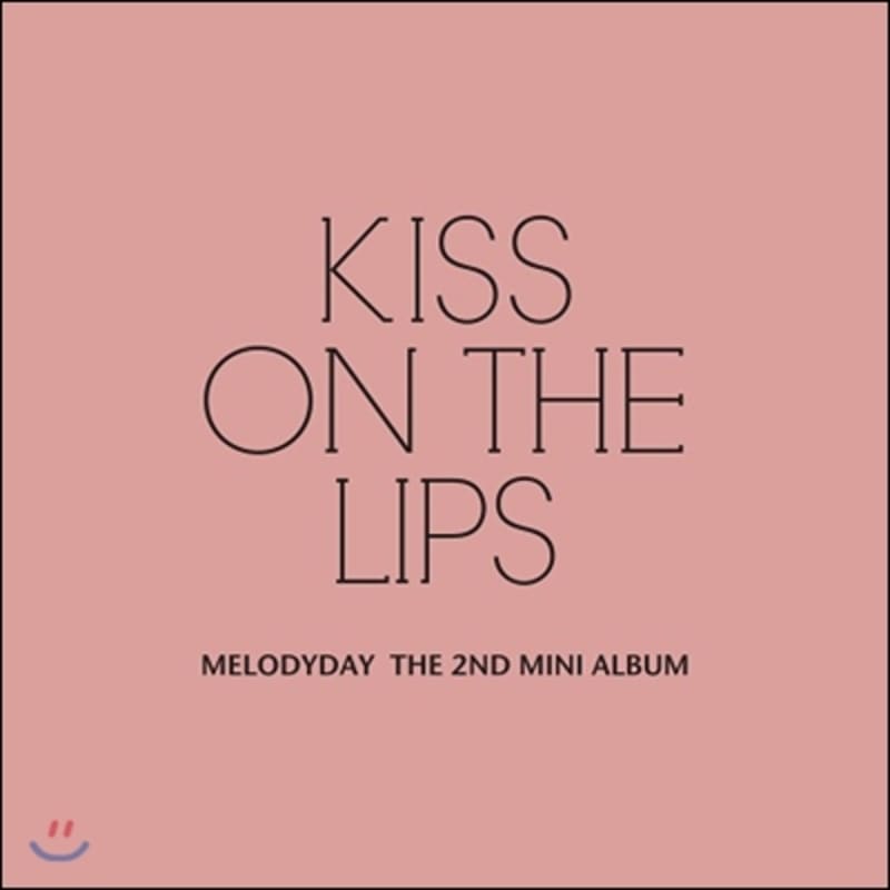 

Melody Day - 2nd Mini Album: Kiss On The Lips