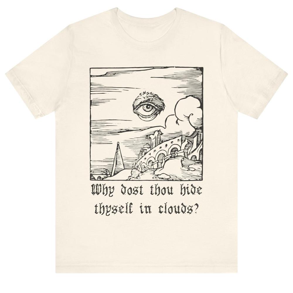 

William Blake Shirt Poetry Eye of God Bookworm Gift Why dost thou hide thyself M