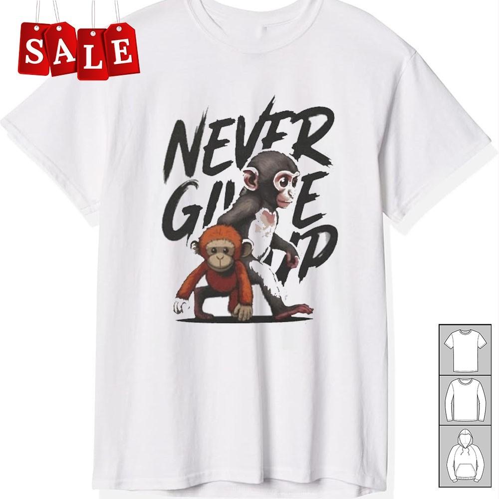 New Punch The Monkey Never Give Up Cotton Unisex S-5XL Shirt OS365 Unisex T-Shirt XXXL