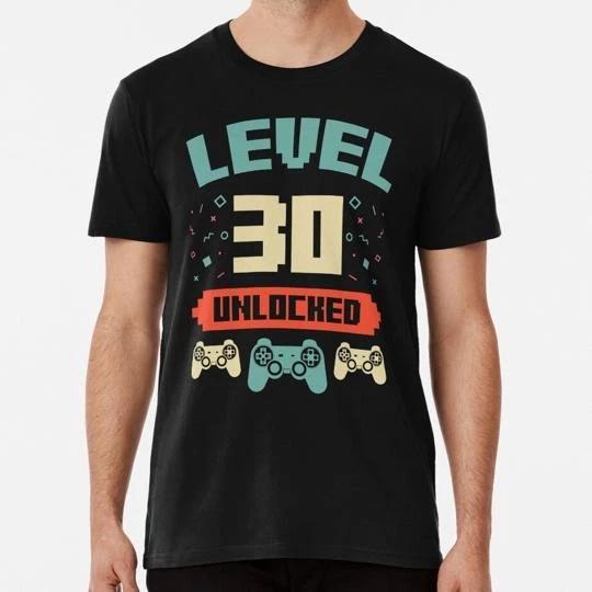 Level 30 Unlocked 30th Birthday Present Size S to 5XL Made in the USA T-shirt XL