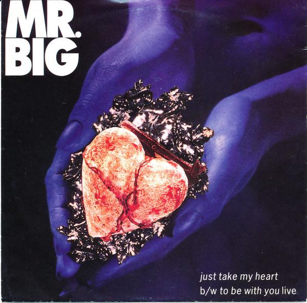 

7inch Record MR. BIG - Just Take My Heart 7567874907 Atlantic 1992 Europe Rock Used