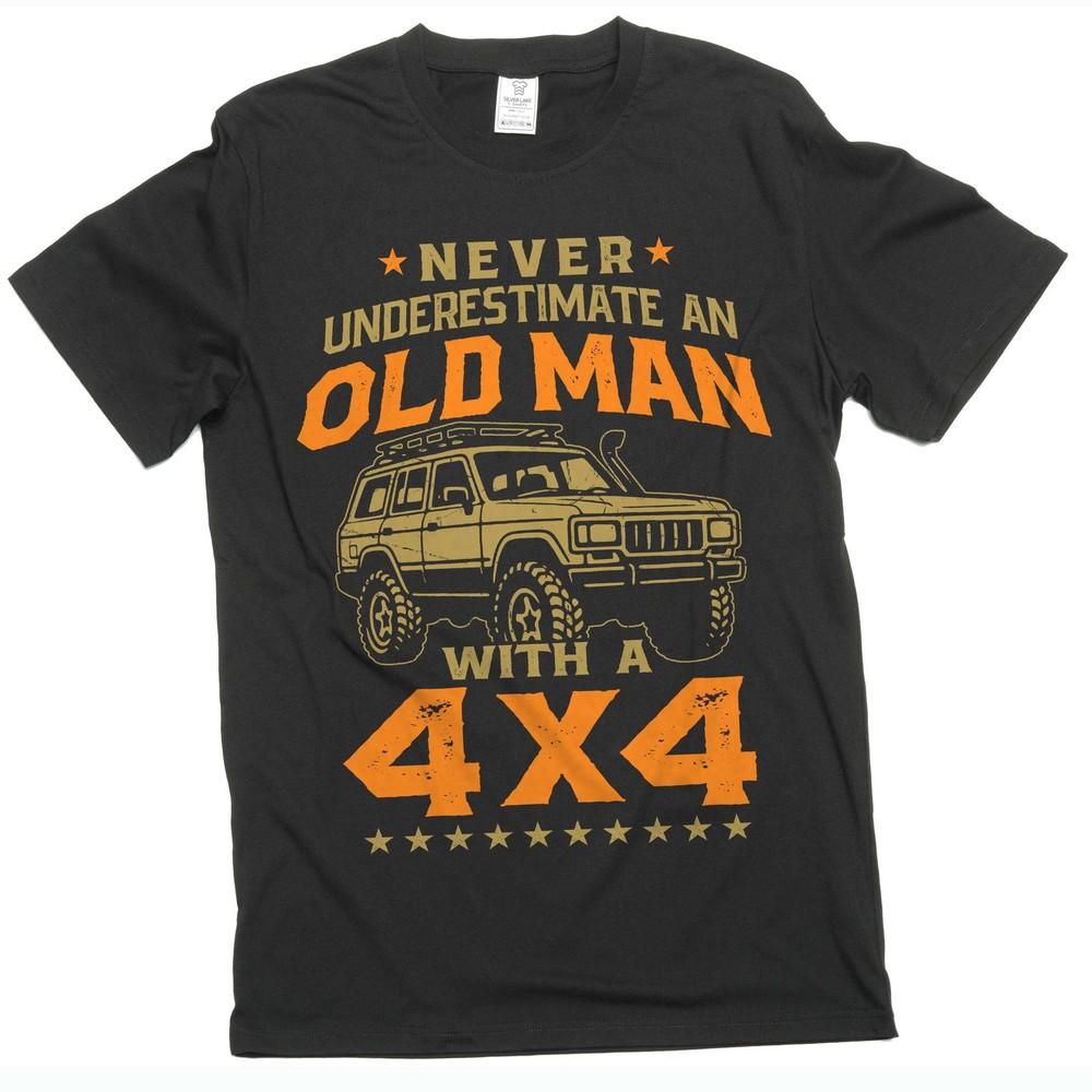 

Men s Old Man Shirt 4 wheel drive off road t-shirt 4x4 4wd truck shirt S