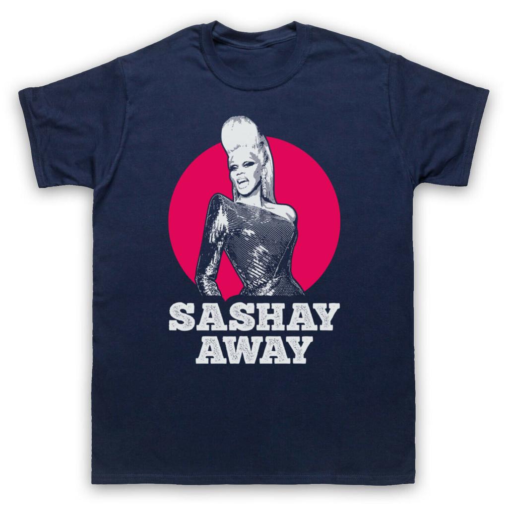 2025 Are Selling Well In Summer RU PAUL QUEEN SLOGAN: American Ru Paul Drag Queen Show SASHAY AWAY Round-neck Cotton T-shirt