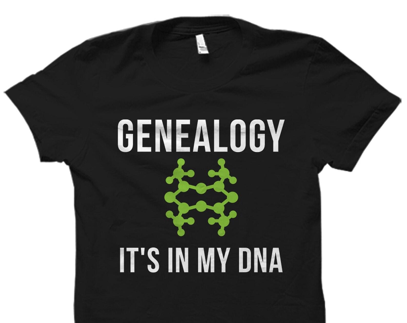 Genealogy Shirt. Genealogy Gift. Genealogist Shirt. Genealogist Gift. Ancestry Shirt. Family History Shirt. Family Tree Shirt #OS2527 3XL