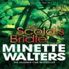 The Scolds Bridle by Minette Walters Paperback Book 9781447208099