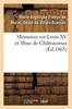 Libro Memoires Sur Louis XV Et Mme De Chateauroux