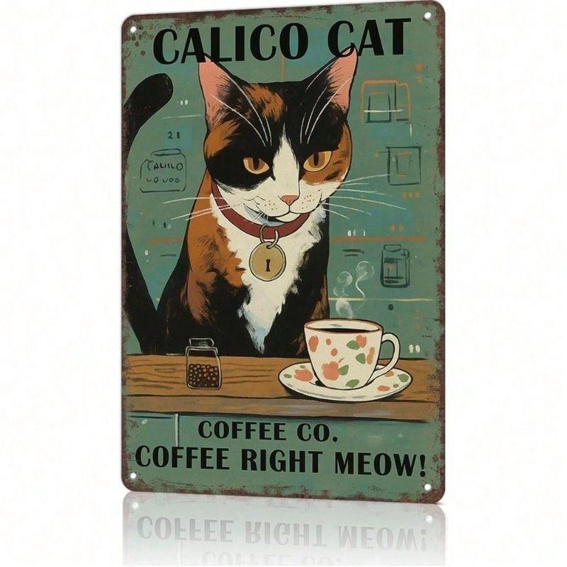 

Funny Cat Calico Coffee Wall Art, Vintage Metal Poster for Kitchen