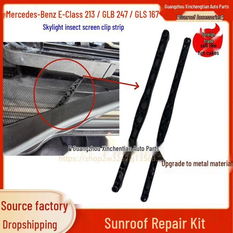 

Mercedes-Benz E-Class 213 Sunroof Insect Screen Bracket Clips & Dust Net for GLB247/GLS167 Panoramic