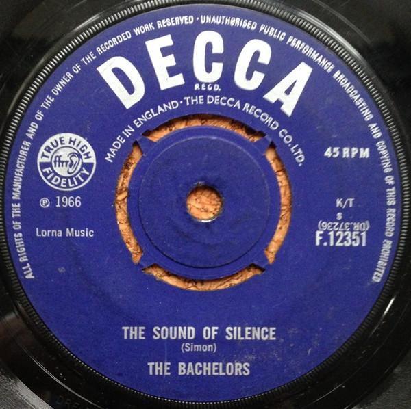 7inch Record BACHELORS - The Sound Of Silence F12351 Decca 1966 UK Pop Used