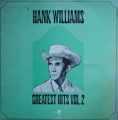 LP Record HANK WILLIAMS - Greatest Hits Vol. 2 2353053 MGM Records UK Folk Used