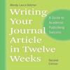 Scrivere il tuo articolo di rivista in dodici settimane Copertina flessibile