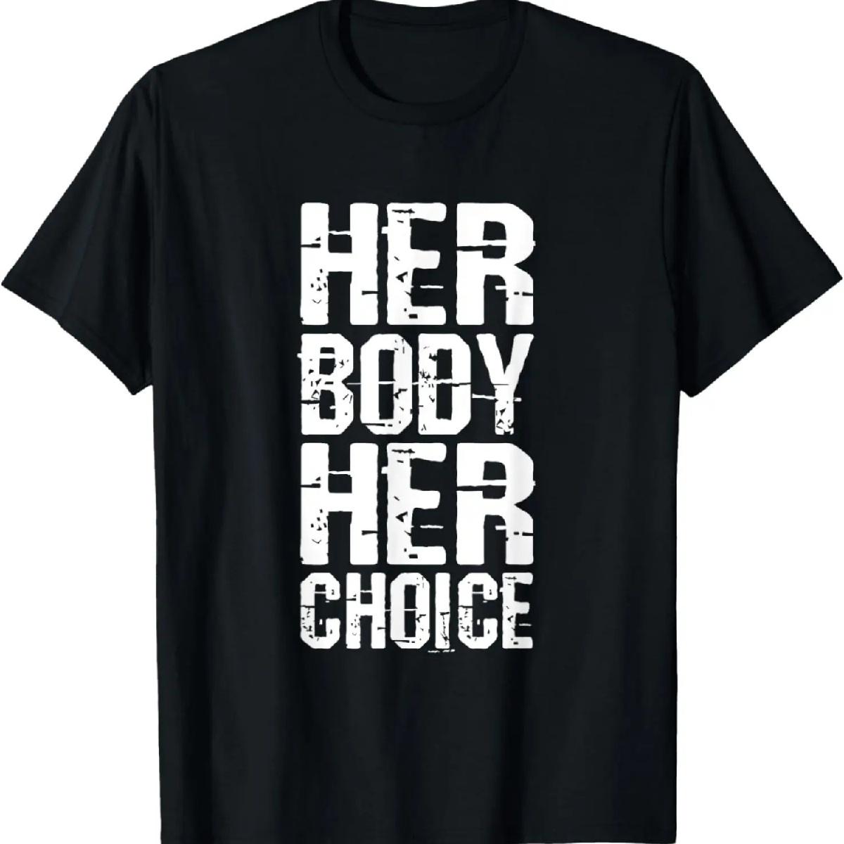 

Her Body Her Choice Feminist Women s Rights T-Shirt XXXXXL різнокольоровий