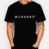 Trendy Summer Fashion Tshirts Men Women T-shirt Blessed Funny Black Tshirts Vintage T Shirt Short Sleeve Tops Tshirts for Men