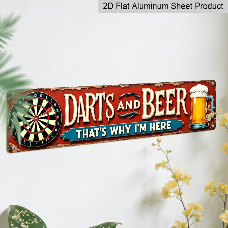 2D Flat 1pc, Darts and Beer, That'S Why I'M Here Aluminium Decorative Sign Pub Wall Art, Wall Hanging, Rustic Style, for Game Room, Man Cave, Home