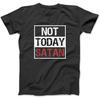 Nicht heute Satan T-Shirt Lustiger Spruch Christliches Liebes-T-Shirt WTE Damen Herren Unisex, Hoodie Tanktop Langarm Schwarz