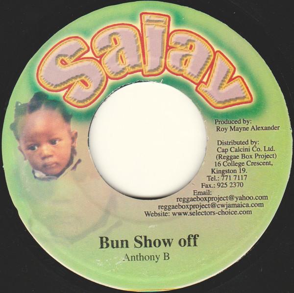 

7inch Record ANTHONY B - Bun Show Off NONE Sajay 2003 Jamaica Reggae, Ska & Dub Used