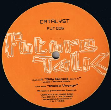 

12-дюймовая пластинка CATALYST - Silly Games [Часть 1] / Maida Voyage FUT006 Future Talk 1999 Франция Танцевальная и Электронная Б/У